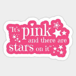 It's pink and there are stars on it Sticker